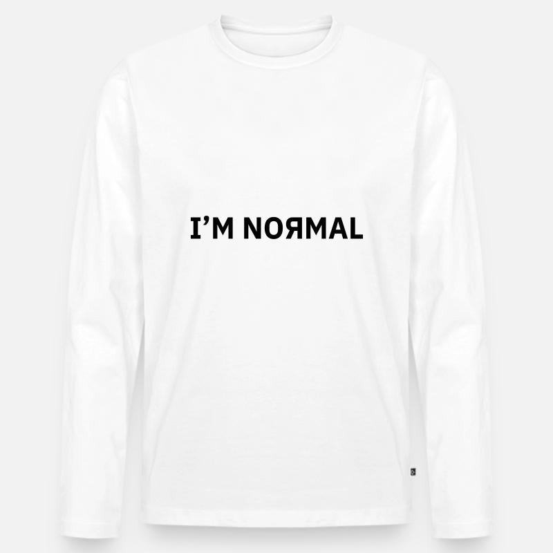 Ich bin Normal - Männer Premium Bio Langarmshirt - Weiß