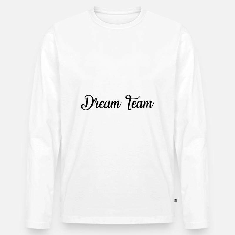 DREAM TEAM - Männer Premium Bio Langarmshirt - Weiß