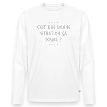 C est une bonne situation ca scribe - T-shirt manches longues Premium bio Homme - blanc - Devant - Nico (187cm)
