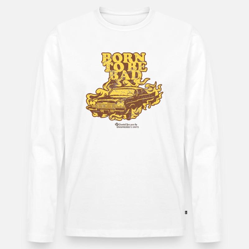 Born to be Bad - Männer Premium Bio Langarmshirt - Weiß