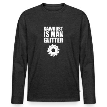 Sciure de bois charpentier menuisier scie cadeau - T-shirt manches longues Premium bio Homme - anthracite chiné - Devant - Nico (187cm)