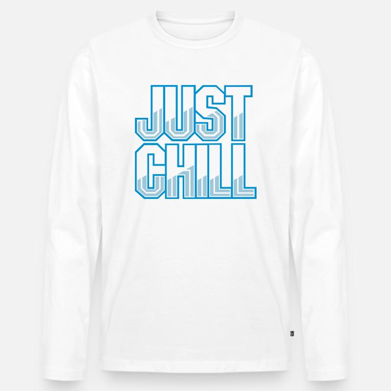 Just Chill Text Logo - T-shirt manches longues Premium bio Homme - blanc