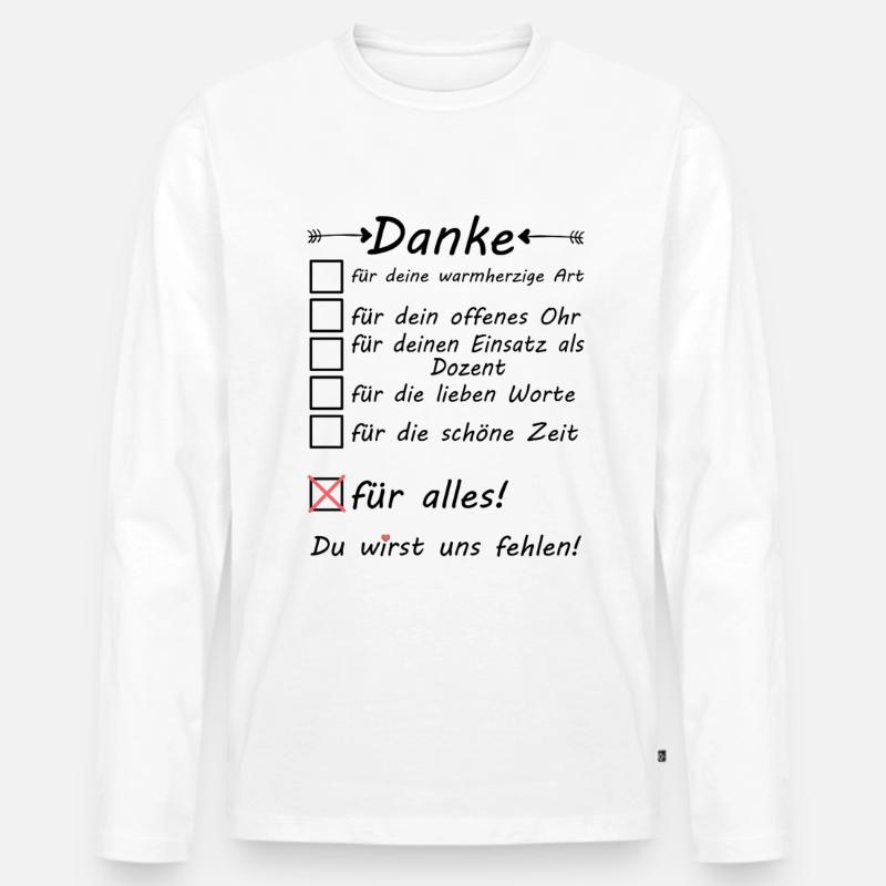 Dozent Abschied Abschiedsgeschenk Danke - Männer Premium Bio Langarmshirt - Weiß