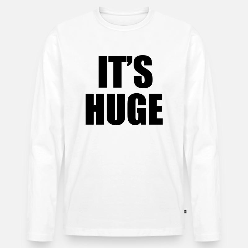 Huge - Männer Premium Bio Langarmshirt - Weiß