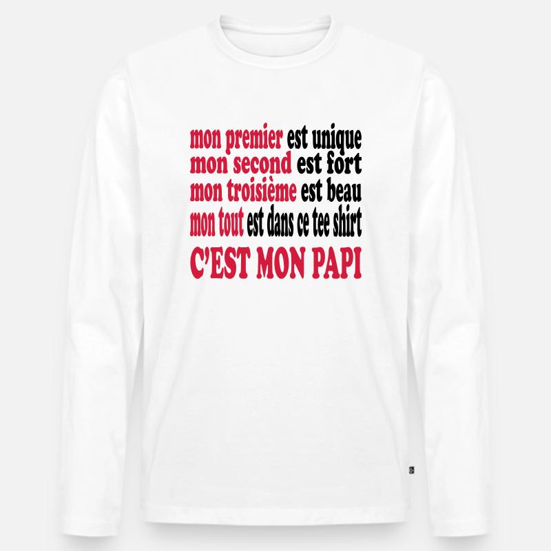 Mon papi est beau - Männer Premium Bio Langarmshirt - Weiß