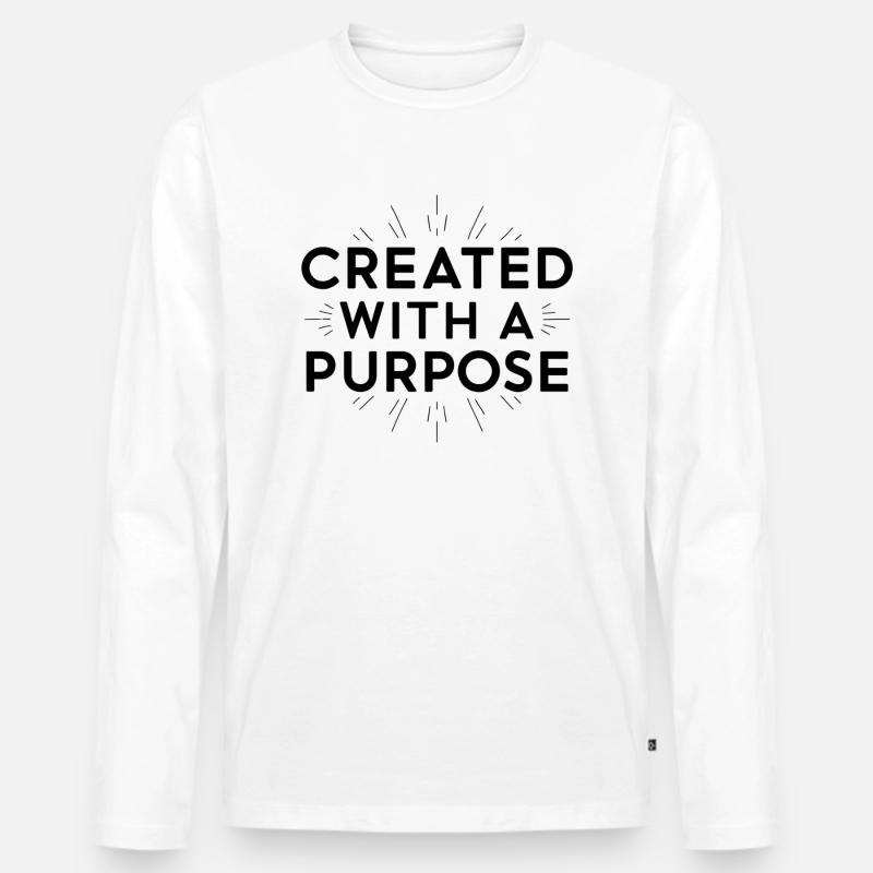 created with a purpose - Männer Premium Bio Langarmshirt - Weiß