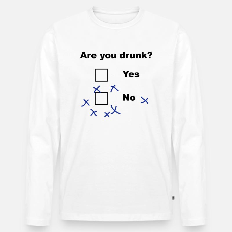 Are you drunk? - Männer Premium Bio Langarmshirt - Weiß