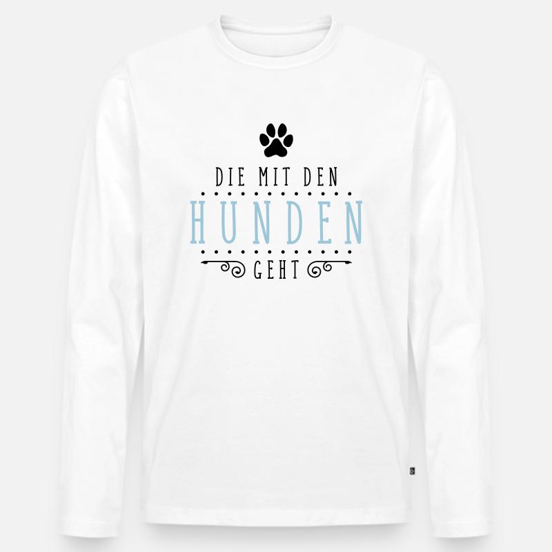 die mit den hunden geht - Männer Premium Bio Langarmshirt - Weiß