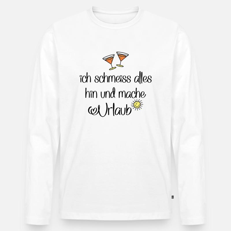 Urlaub machen und feiern - Männer Premium Bio Langarmshirt - Weiß