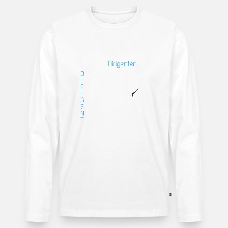 Eigenschaften eines Dirigenten Chorleiter Chor - Männer Premium Bio Langarmshirt - Weiß