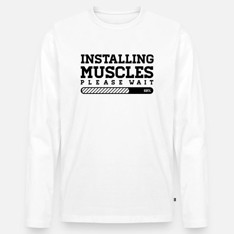 INSTALLING MUSCLES - PLEASE WAIT - Männer Premium Bio Langarmshirt - Weiß