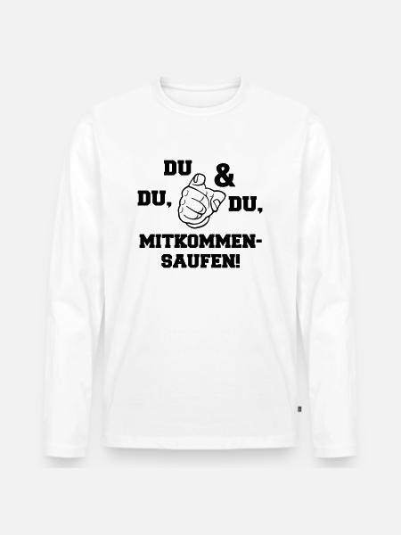 mitkommen_saufen - Männer Premium Bio Langarmshirt - Weiß