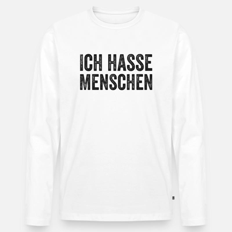 Ich hasse Menschen - Männer Premium Bio Langarmshirt - Weiß
