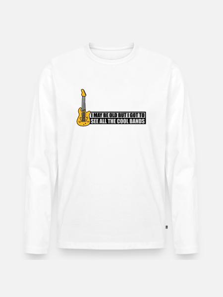 I may be old - Men's Premium Organic Long Sleeve Shirt - white