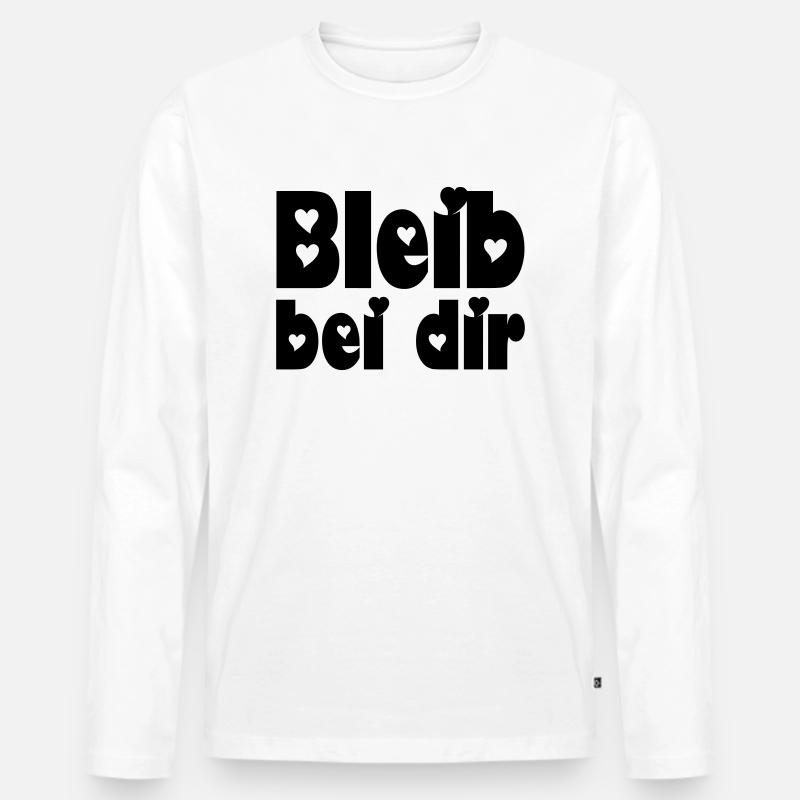 bleib bei dir - Männer Premium Bio Langarmshirt - Weiß