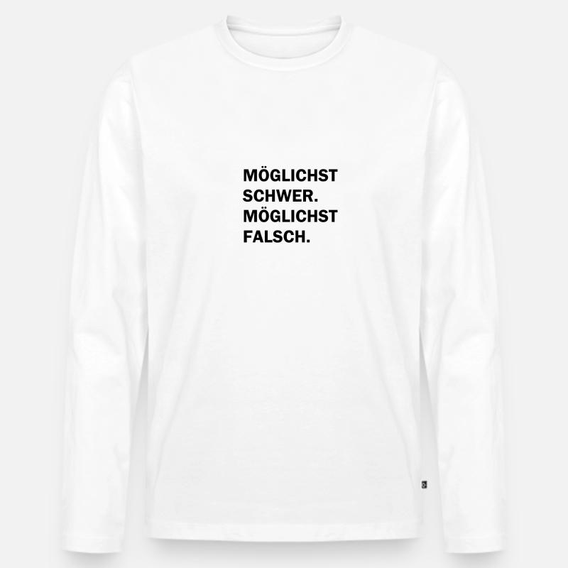 Möglichst Schwer Möglichst Falsch - Männer Premium Bio Langarmshirt - Weiß