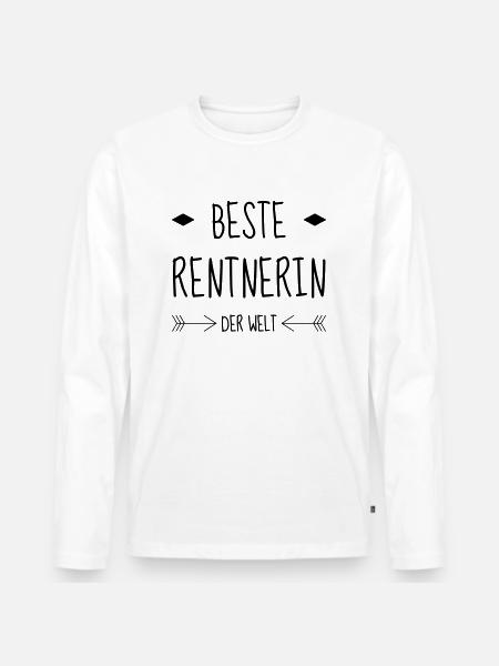 Retirement Retired Ruhestand Retraite Retraitée - Men's Premium Organic Long Sleeve Shirt - white
