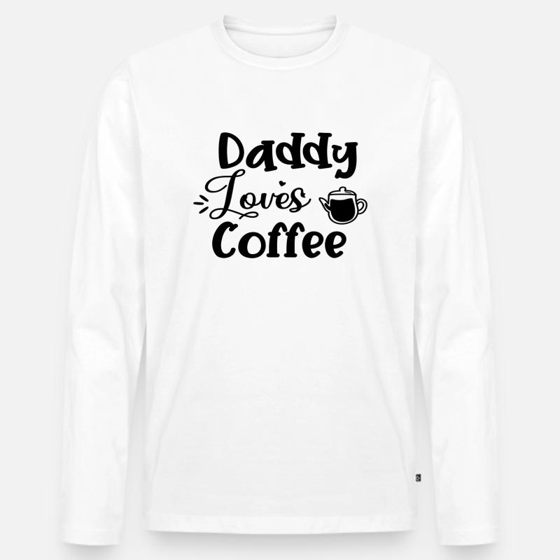 Daddy Loves Coffee - Männer Premium Bio Langarmshirt - Weiß