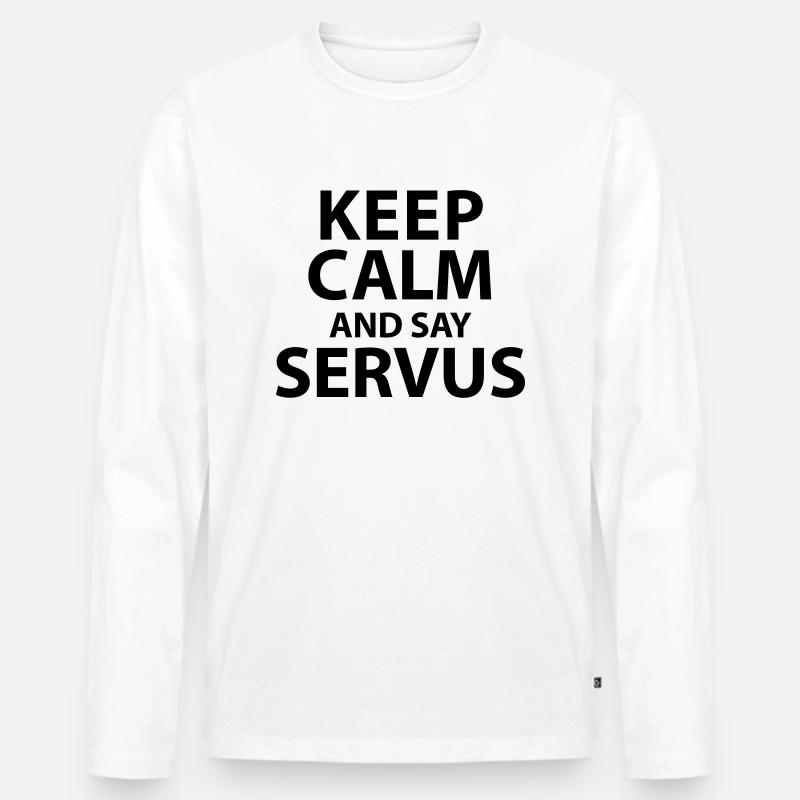 Keep calm and say Servus - Männer Premium Bio Langarmshirt - Weiß