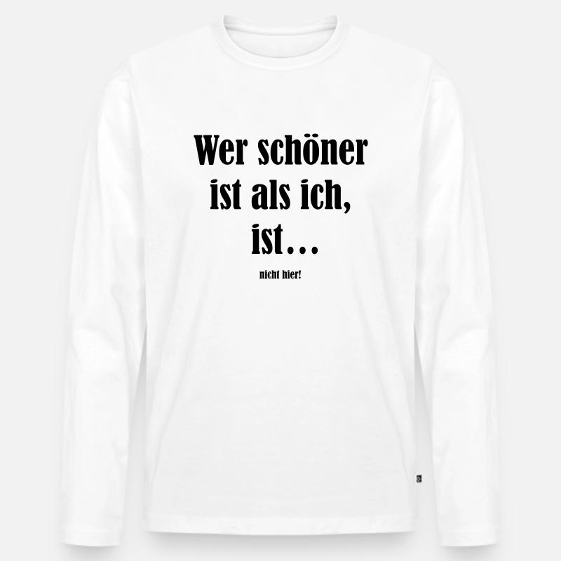 Wer_schoener_ist... - Männer Premium Bio Langarmshirt - Weiß