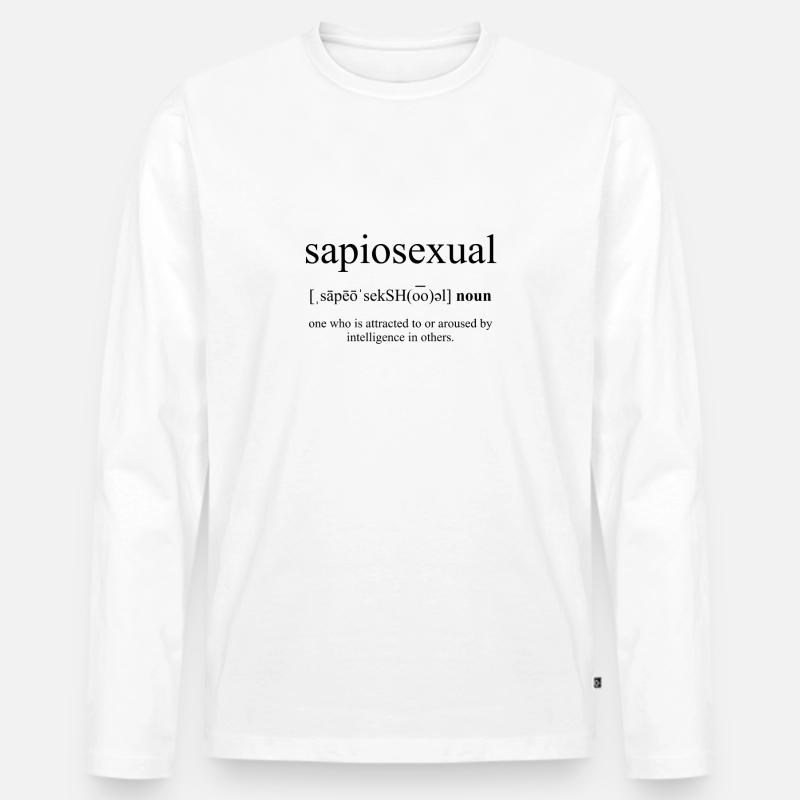 Sapiosexual (Sapiosexualität) Definition - Männer Premium Bio Langarmshirt - Weiß