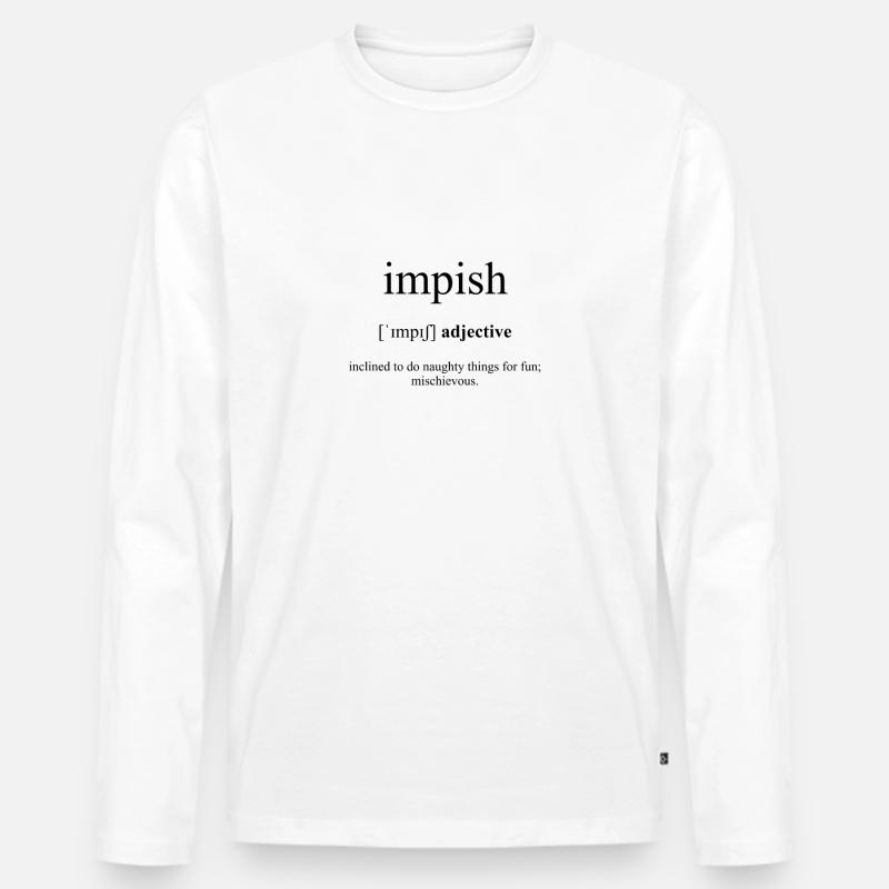 Impish (schelmisch) Definition Dictionary - Männer Premium Bio Langarmshirt - Weiß
