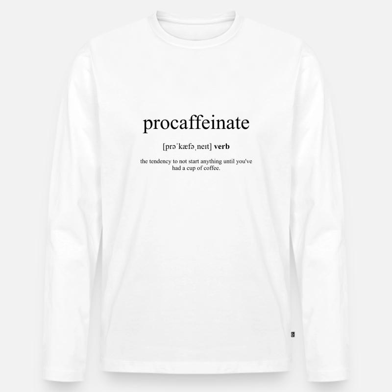 Procaffeinate Definition Dictionary - Männer Premium Bio Langarmshirt - Weiß