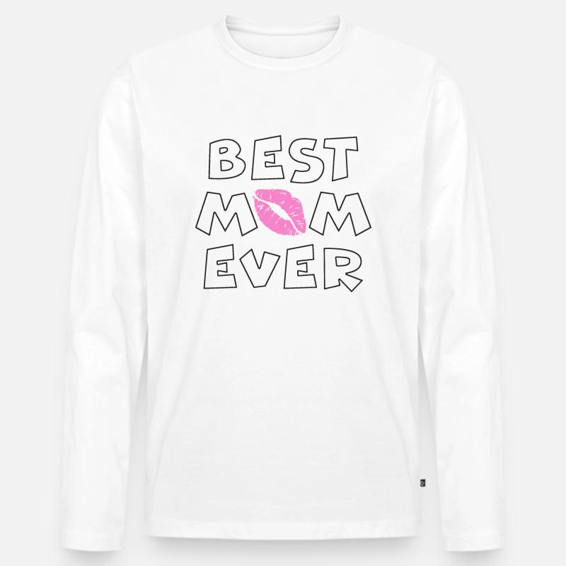 Best mom ever - Männer Premium Bio Langarmshirt - Weiß