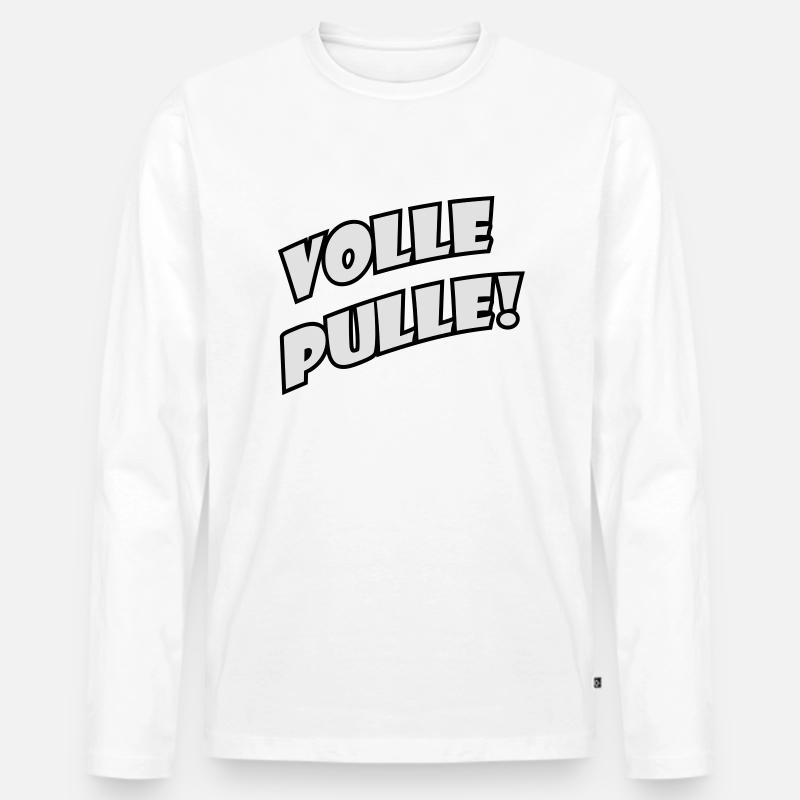 Volle Pulle! - Männer Premium Bio Langarmshirt - Weiß