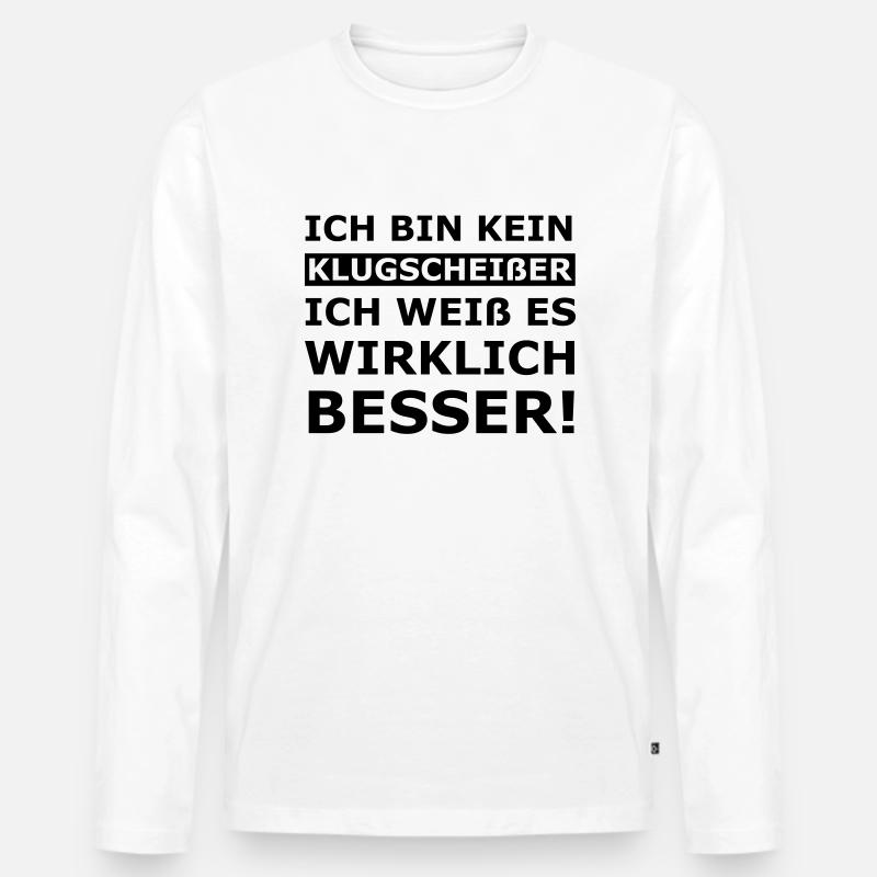 Klugscheißer - Männer Premium Bio Langarmshirt - Weiß