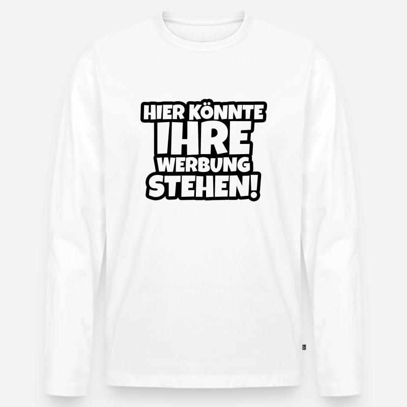 Hier könnte Ihre Werbung Stehen - Männer Premium Bio Langarmshirt - Weiß