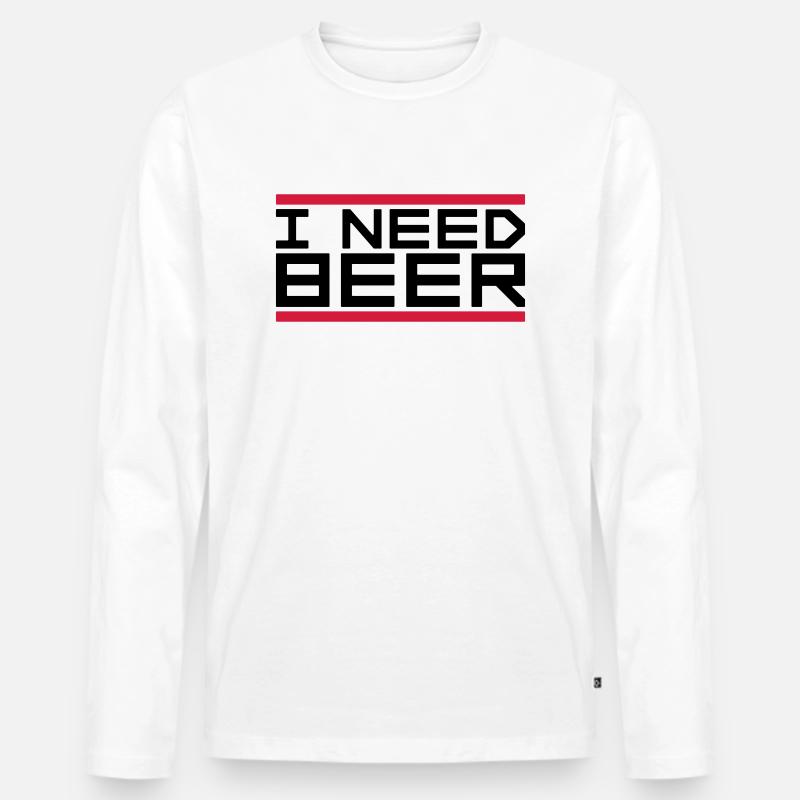 I Need Beer - Männer Premium Bio Langarmshirt - Weiß