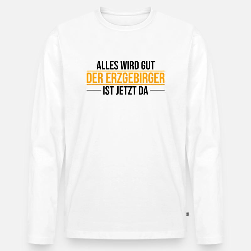 Erzgebirge alles wird gut - Männer Premium Bio Langarmshirt - Weiß