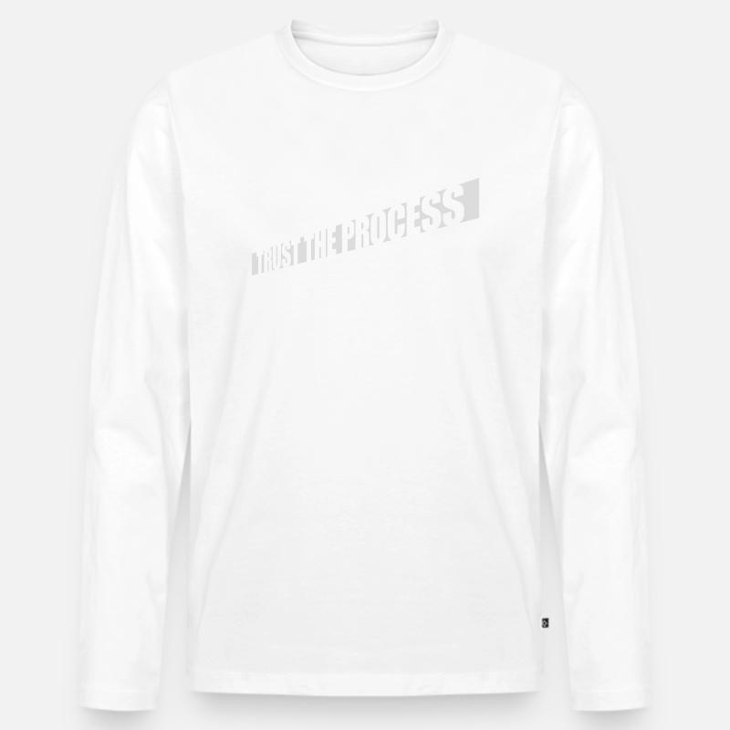 trust the process Zitat - Männer Premium Bio Langarmshirt - Weiß
