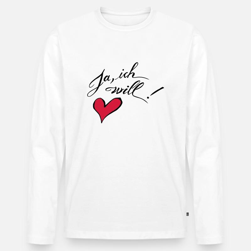 Ja, ich will! - Männer Premium Bio Langarmshirt - Weiß