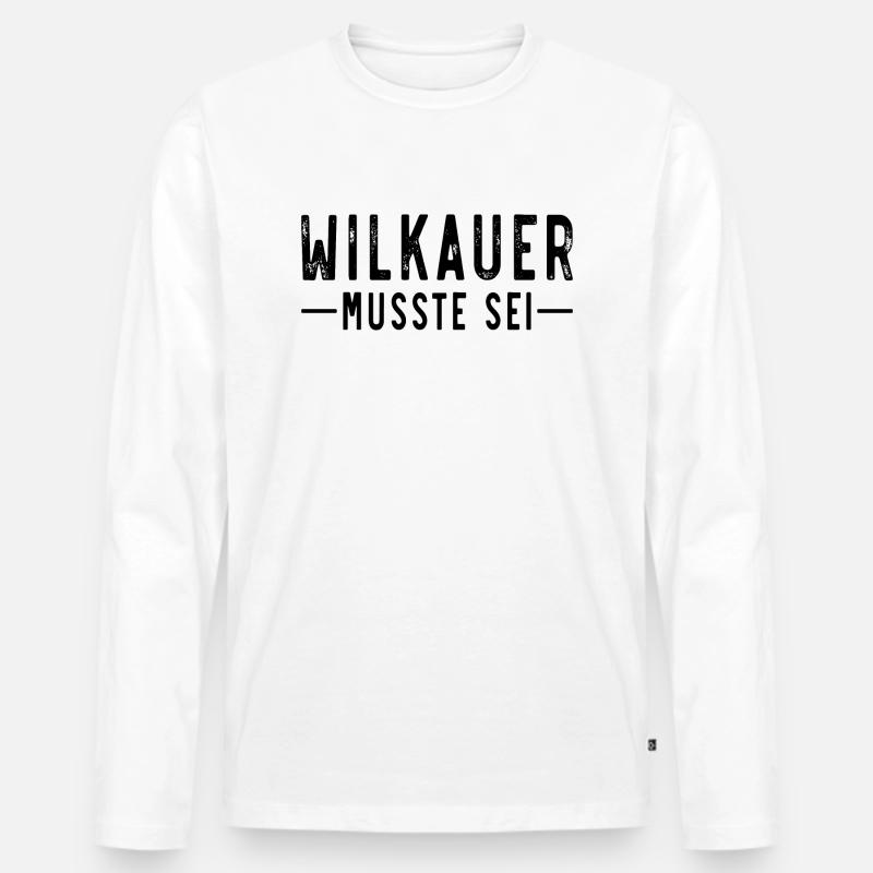 Wilkauer musste sei - Männer Premium Bio Langarmshirt - Weiß