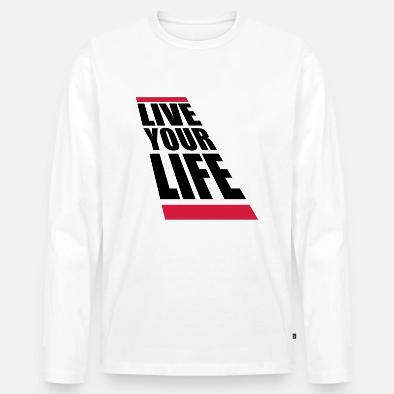 Live Your Life - Männer Premium Bio Langarmshirt - Weiß
