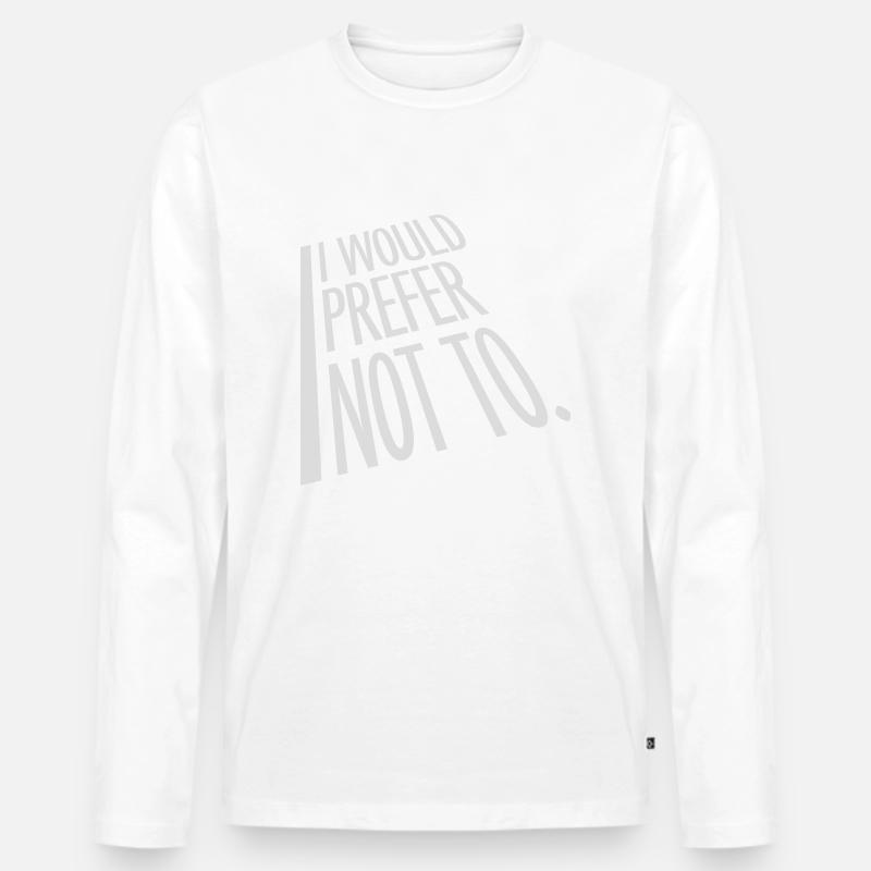 I prefer not to - Männer Premium Bio Langarmshirt - Weiß