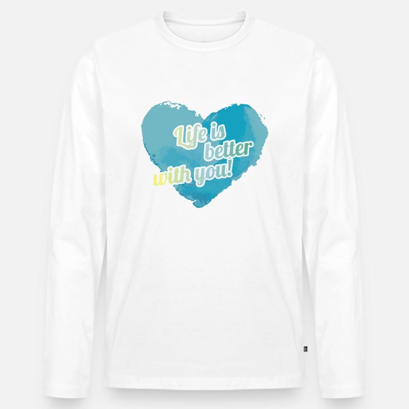 Leben mit dir ist besser - Männer Premium Bio Langarmshirt - Weiß