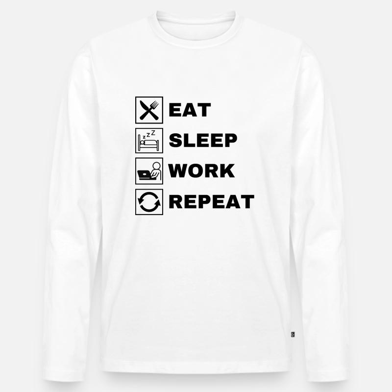 Eat Sleep Work Repeat - Männer Premium Bio Langarmshirt - Weiß