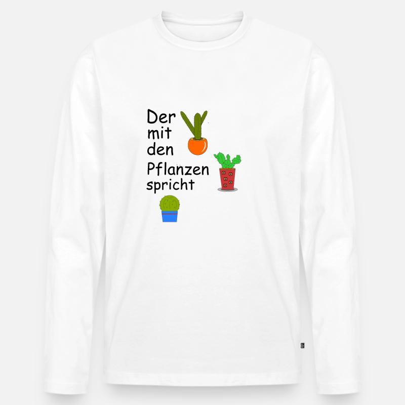 Der mit den Pflanzen spricht - Männer Premium Bio Langarmshirt - Weiß