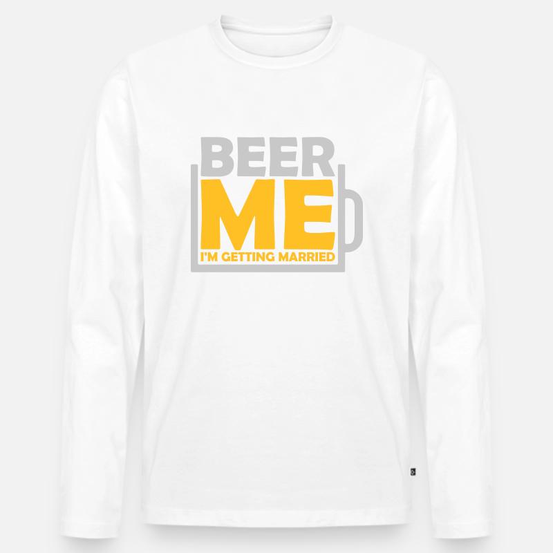 Beer Me Getting Married - Männer Premium Bio Langarmshirt - Weiß