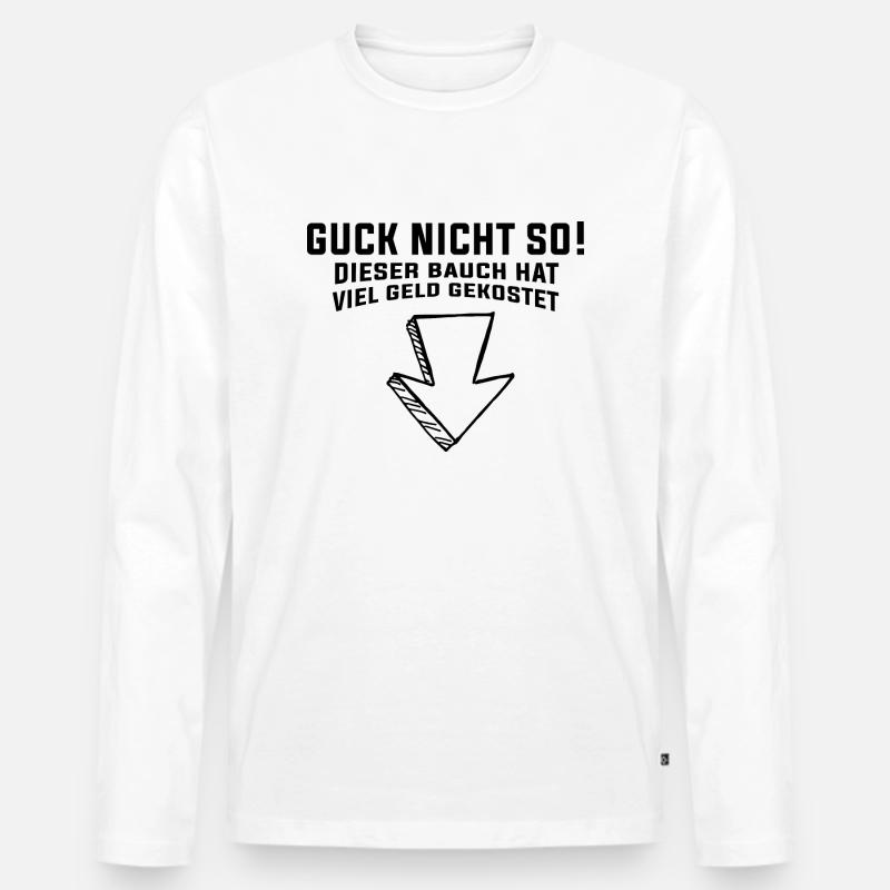 Lustiger Spruch Bild Witzig Humor Geschenkidee - Männer Premium Bio Langarmshirt - Weiß