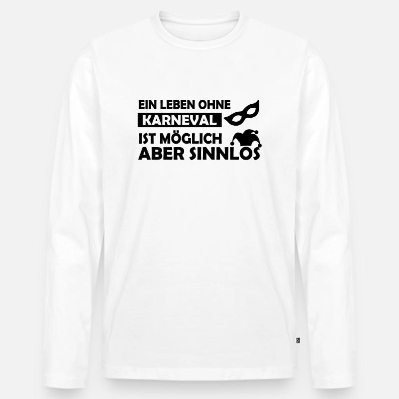 ein leben ohne karneval - Männer Premium Bio Langarmshirt - Weiß