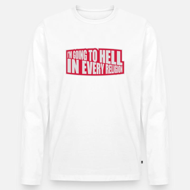 im going to hell - Männer Premium Bio Langarmshirt - Weiß