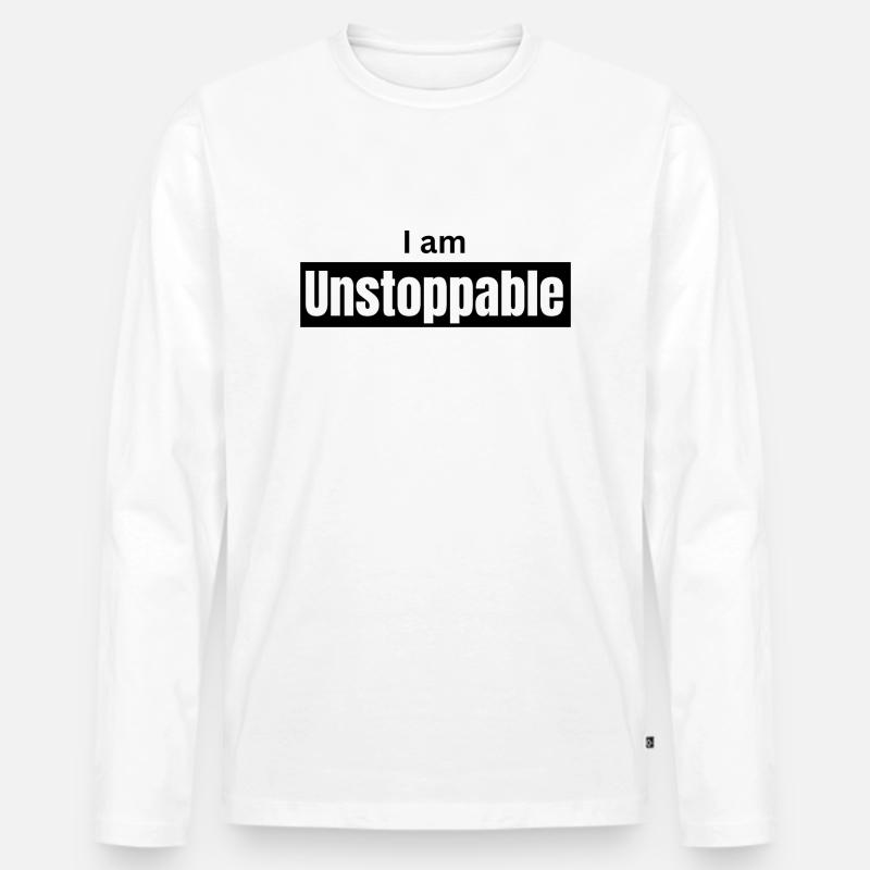 I am unstoppable - Männer Premium Bio Langarmshirt - Weiß