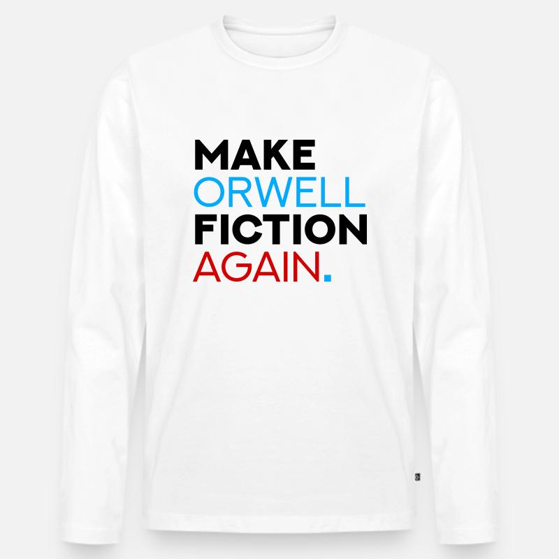 Make Orwell Fiction Again - Männer Premium Bio Langarmshirt - Weiß