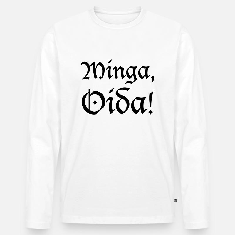 Minga, Oida - Männer Premium Bio Langarmshirt - Weiß