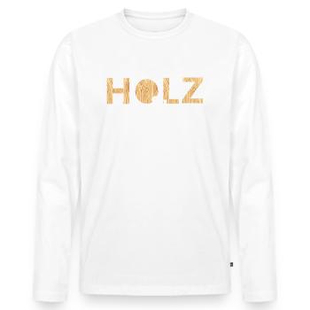 Holz und Bier dafür sind wir hier Lustiger Spruch - Männer Premium Bio Langarmshirt - Weiß - Vorne - Nico (187cm)