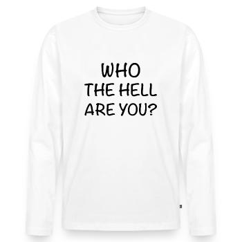 Who are you - Men's Premium Organic Long Sleeve Shirt - white - Front - Nico (187cm)